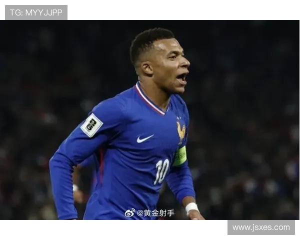 欧洲世预赛精彩瞬间姆巴佩与奥亚萨瓦尔进球争夺最佳荣誉